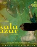 Nonton Movie Kala Azar 2020 Subtitle Indonesia Poster