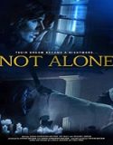 Nonton Movie Not Alone 2021 Subtitle Indonesia Poster