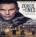 Nonton Movie Zeros And Ones 2021 Subtitle Indonesia Poster