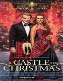 Nonton Streaming A Castle For Christmas 2021 Subtitle Indonesia Poster