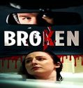 Nonton Streaming Broken 2021 Subtitle Indonesia Poster