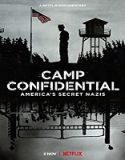 Nonton Streaming Camp Confidential Americas Secret Nazis 2021 Sub Indo Poster