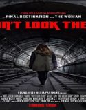 Nonton Streaming Dont Look There 2021 Subtitle Indonesia Poster