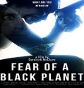 Nonton Streaming Fear Of a Black Planet 2021 Subtitle Indonesia Poster