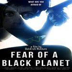 Nonton Streaming Fear Of a Black Planet 2021 Subtitle Indonesia Online kebioskop21