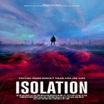 Nonton Streaming Isolation 2021 Subtitle Indonesia Online kebioskop21