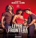 Nonton Streaming Las Leyes De La Frontera 2021 Subtitle Indonesia Poster