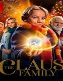 Nonton Streaming The Claus Family 2020 Subtitle Indonesia Poster