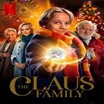 Nonton Streaming The Claus Family 2020 Subtitle Indonesia Online kebioskop21