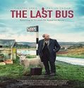 Nonton Streaming The Last Bus 2021 Subtitle Indonesia Poster