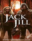Nonton Streaming The Legend Of Jack And Jill 2021 Subtitle Indonesia Poster