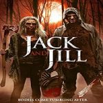 Nonton Streaming The Legend Of Jack And Jill 2021 Subtitle Indonesia Online kebioskop21