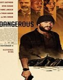 Streaming Film Dangerous 2021 Subtitle Indonesia Poster
