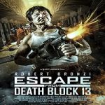 Streaming Film Escape From Death Block 13 (2021) Sub Indonesia Online kebioskop21