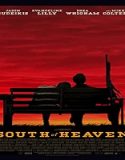 Streaming Film South Of Heaven 2021 Subtitle Indonesia Poster