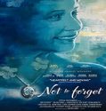 Nonton Film Not To Forget 2021 Subtitle Indonesia Poster