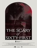 Nonton Film The Scary Of Sixty First 2021 Subtitle Indonesia Poster