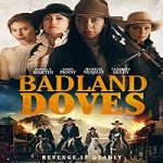 Nonton Movie Badland Doves 2021 Subtitle Indonesia Online kebioskop21