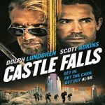 Nonton Movie Castle Falls 2021 Subtitle Indonesia Online kebioskop21