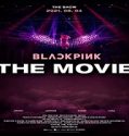 Streaming Film Blackpink The Movie 2021 Subtitle Indonesia Poster