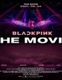 Streaming Film Blackpink The Movie 2021 Subtitle Indonesia Poster