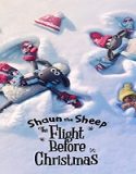 Streaming Film Shaun The Sheep The Flight Before Christmas 2021 Sub Indo Poster