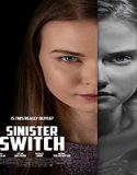 Streaming Film Sinister Switch 2021 Subtitle Indonesia Poster