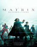 Streaming Film The Matrix Resurrections 2021 Subtitle Indonesia Poster