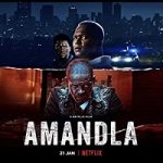 Nonton Film Amandla 2022 Subtitle Indonesia Online kebioskop21