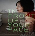 Nonton Film In Front Of Your Face 2021 Subtitle Indonesia Poster