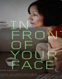 Nonton Film In Front Of Your Face 2021 Subtitle Indonesia Poster