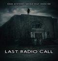 Nonton Film Last Radio Call 2021 Subtitle Indonesia Poster