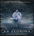 Nonton Film The Legend Of La Llorona 2022 Subtitle Indonesia Poster