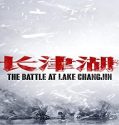 Nonton Movie The Battle At Lake Changjin 2021 Sub Indonesia Poster