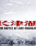 Nonton Movie The Battle At Lake Changjin 2021 Sub Indonesia Poster