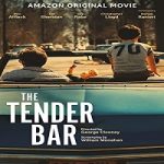 Nonton Movie The Tender Bar 2021 Subtitle Indonesia Online kebioskop21