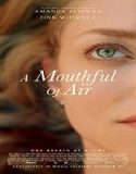 Nonton Streaming A Mouthful Of Air 2021 Subtitle Indonesia Poster