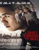 Nonton Streaming A Shot Through The Wall 2021 Subtitle Indonesia Poster