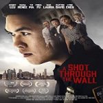 Nonton Streaming A Shot Through The Wall 2021 Subtitle Indonesia Online kebioskop21