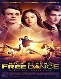 Nonton Streaming High Strung Free Dance 2019 Subtitle Indonesia Poster