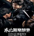 Nonton Streaming North East Police Story 2021 Subtitle Indonesia Poster