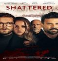 Nonton Streaming Shattered 2022 Subtitle Indonesia Poster