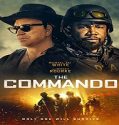 Nonton Streaming The Commando 2022 Subtitle Indonesia Poster