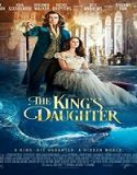 Nonton Streaming The Kings Daughter 2022 Subtitle Indonesia Poster