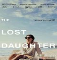 Nonton Streaming The Lost Daughter 2021 Subtitle Indonesia Poster
