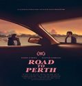 Streaming Film Road To Perth 2021 Subtitle Indonesia Poster