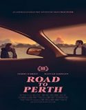 Streaming Film Road To Perth 2021 Subtitle Indonesia Poster