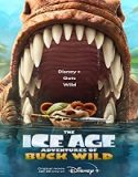 Streaming Film The Ice Age Adventures Of Buck Wild 2022 Sub Indonesia Poster