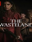 Streaming Film The Wasteland 2022 Subtitle Indonesia Poster