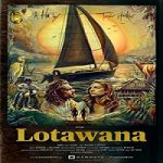 Nonton Film Lotawana 2022 Subtitle Indonesia Online kebioskop21